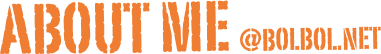 About Me @bolbol.net